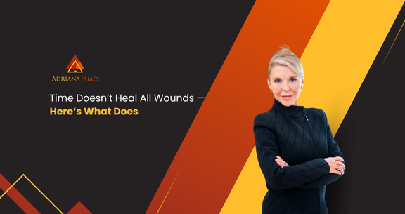 Time Doesn’t Heal All Wounds — Here’s What Does