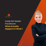 Inside NLP Master Practitioner: What Actually Happens in Week 1